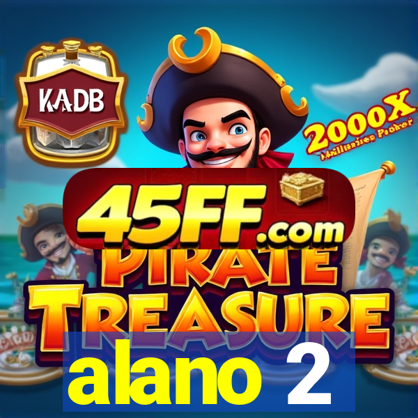 alano 2